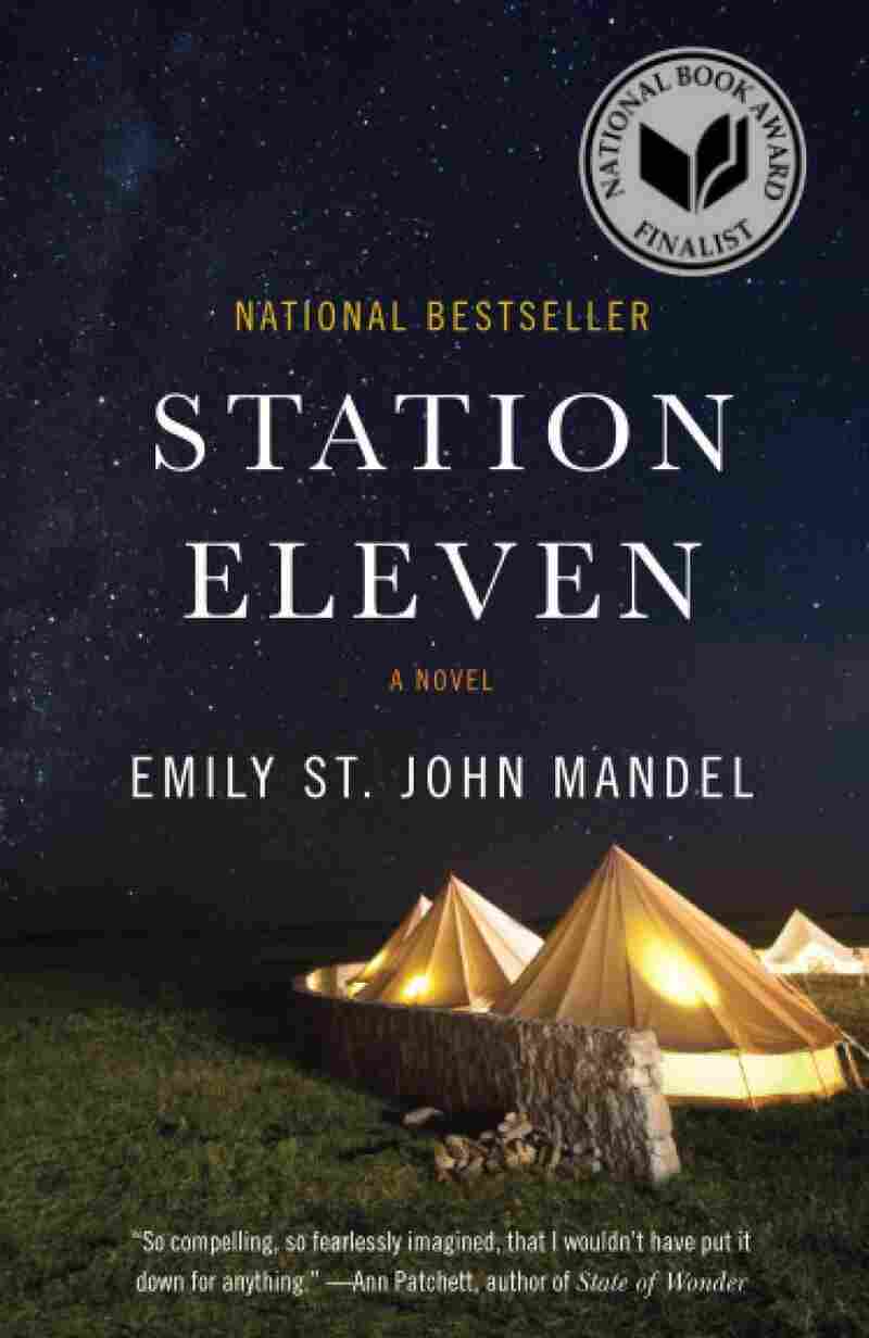 Station Eleven, by Emily St. John Mandel