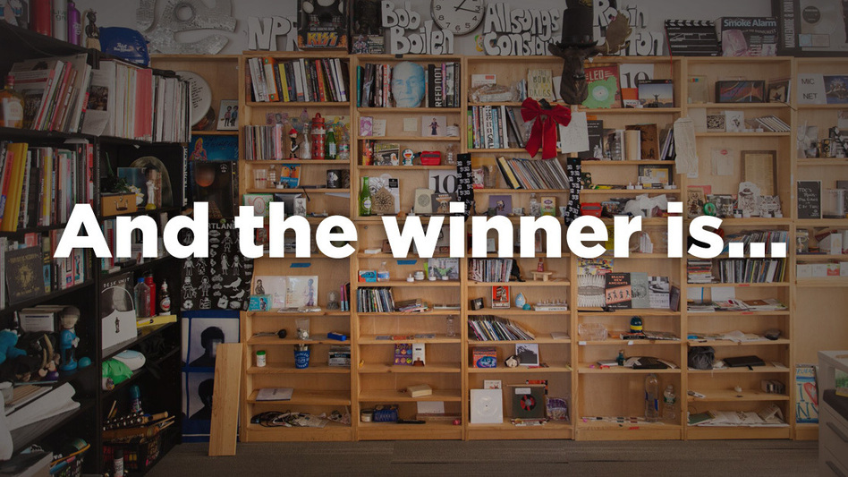 And the Tiny Desk Contest winner is... (NPR)