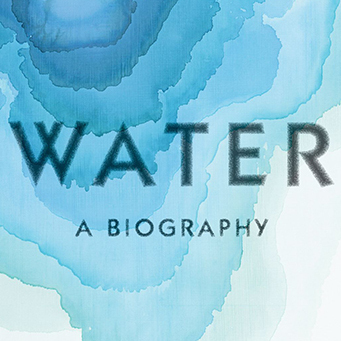 cover of episode To Understand Humanity, You Have To Understand Water