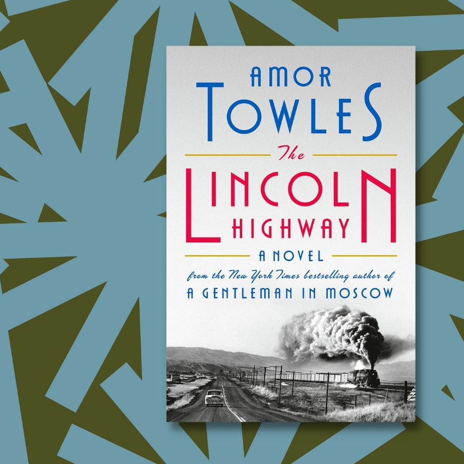 cover of episode Amor Towles' new book is about a road trip that takes more than a few U-turns