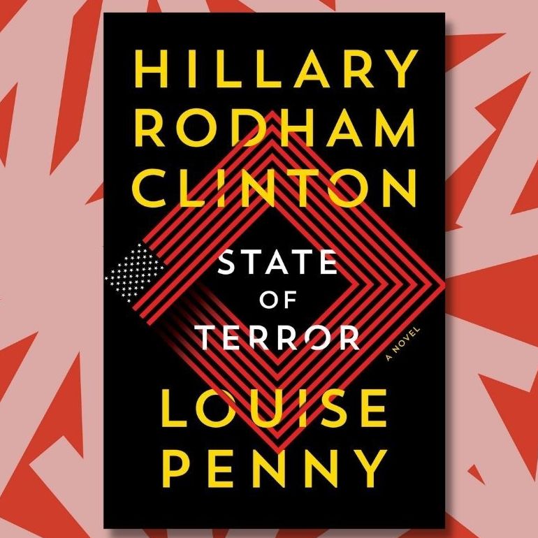 cover of episode Why Hillary Clinton wanted to write a political thriller about her greatest nightmare