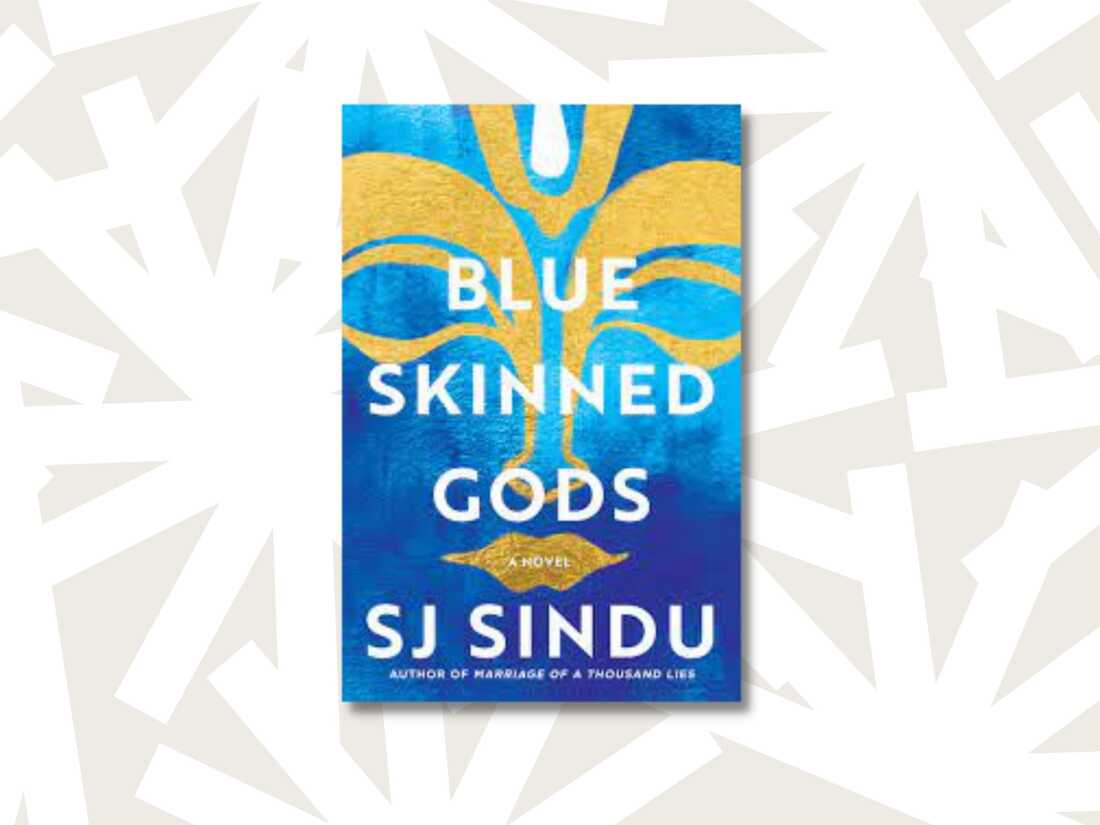 Blue-Skinned Gods by S.J. Sindu Blue-Skinned Gods by S.J. Sindu
