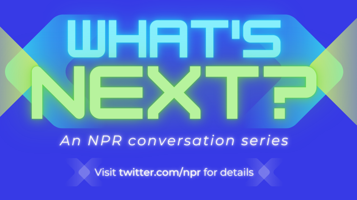 Join NPR and member stations for live conversations about what lies
