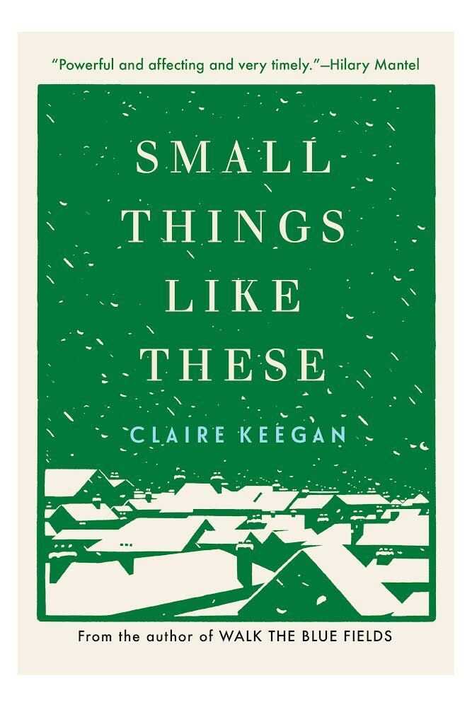 Claire Keegan: 'I think something needs to be as long as it needs to be', Books