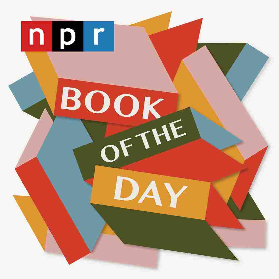NPR's Book of the Day