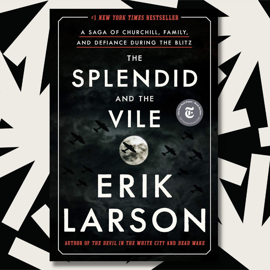 cover of episode 'The Splendid and the Vile' dives deep into Winston Churchill's year during the blitz