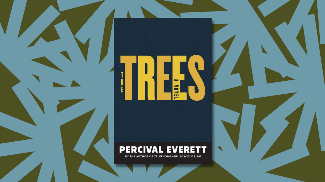 In ''The Trees', Percival Everett writes about murder, race, and