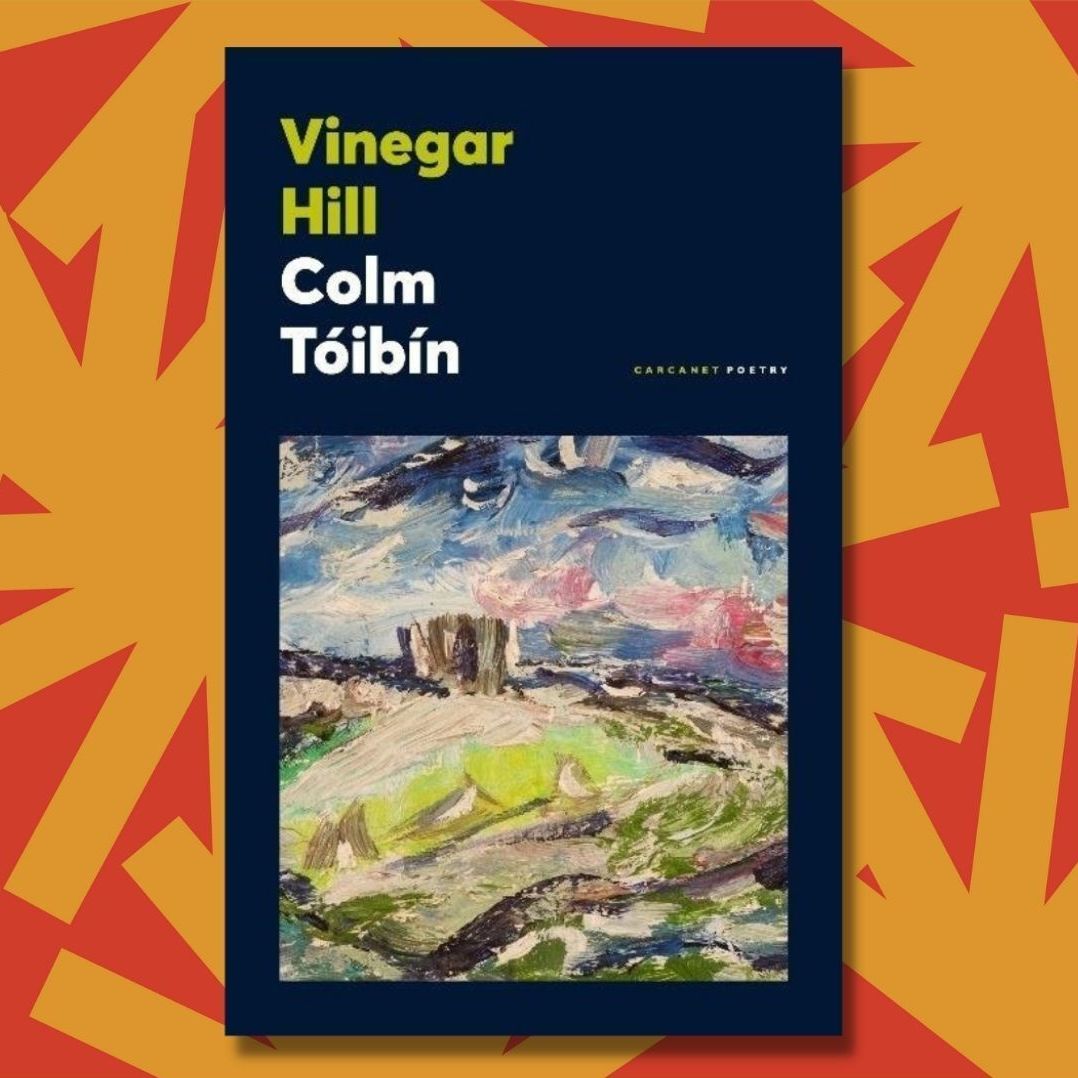cover of episode Mortality, politics, and the power of poetry in Colm Tóibín's 'Vinegar Hill'