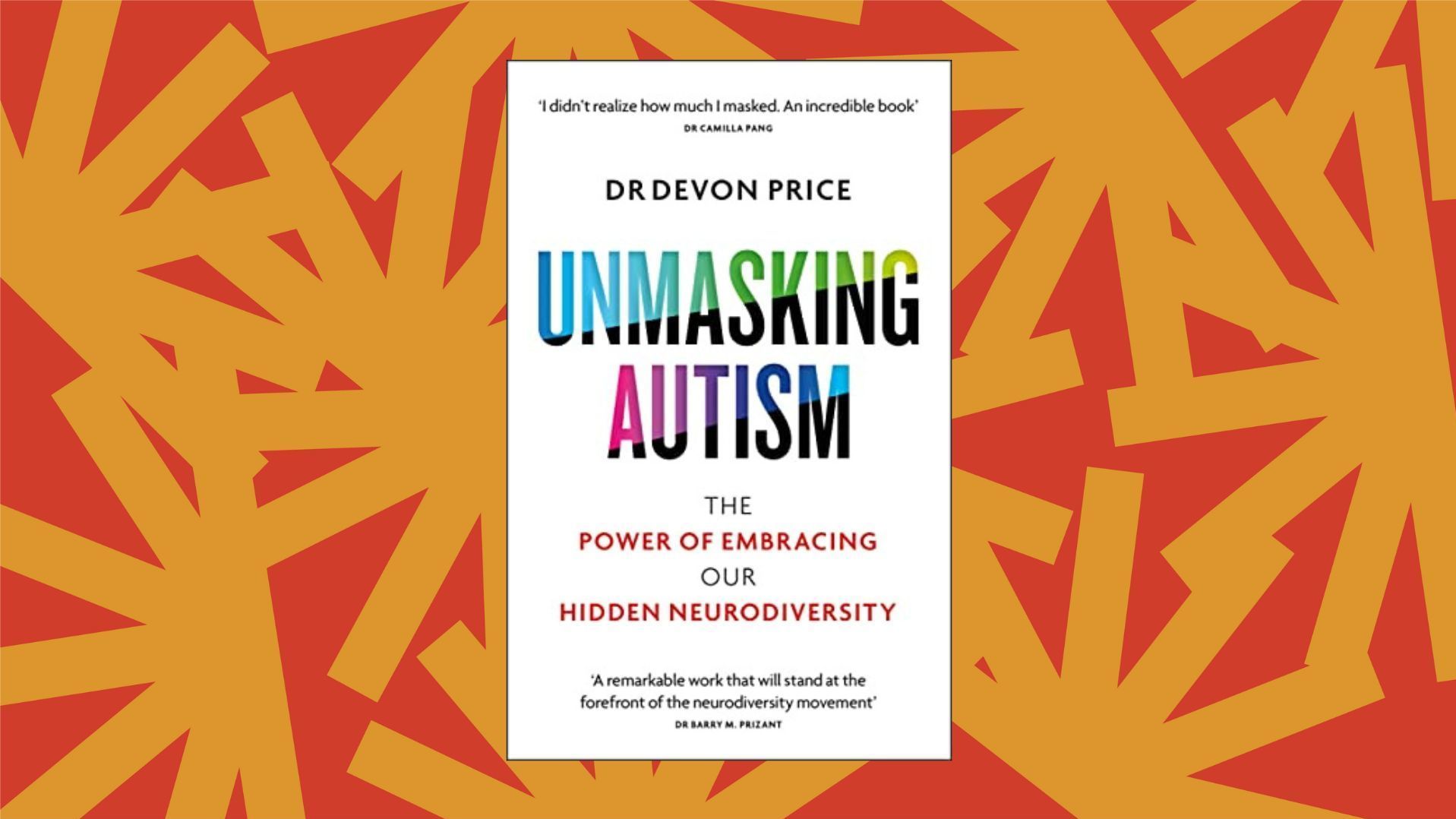 Social psychologist Devon Price on how unmasking can free neurodivergent people : NPR's Book of the Day : NPR - Vimarsana News