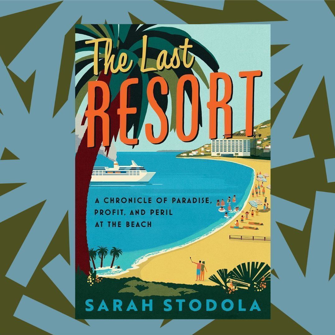 cover of episode 'The Last Resort' unveils the environmental toll of beachside destinations