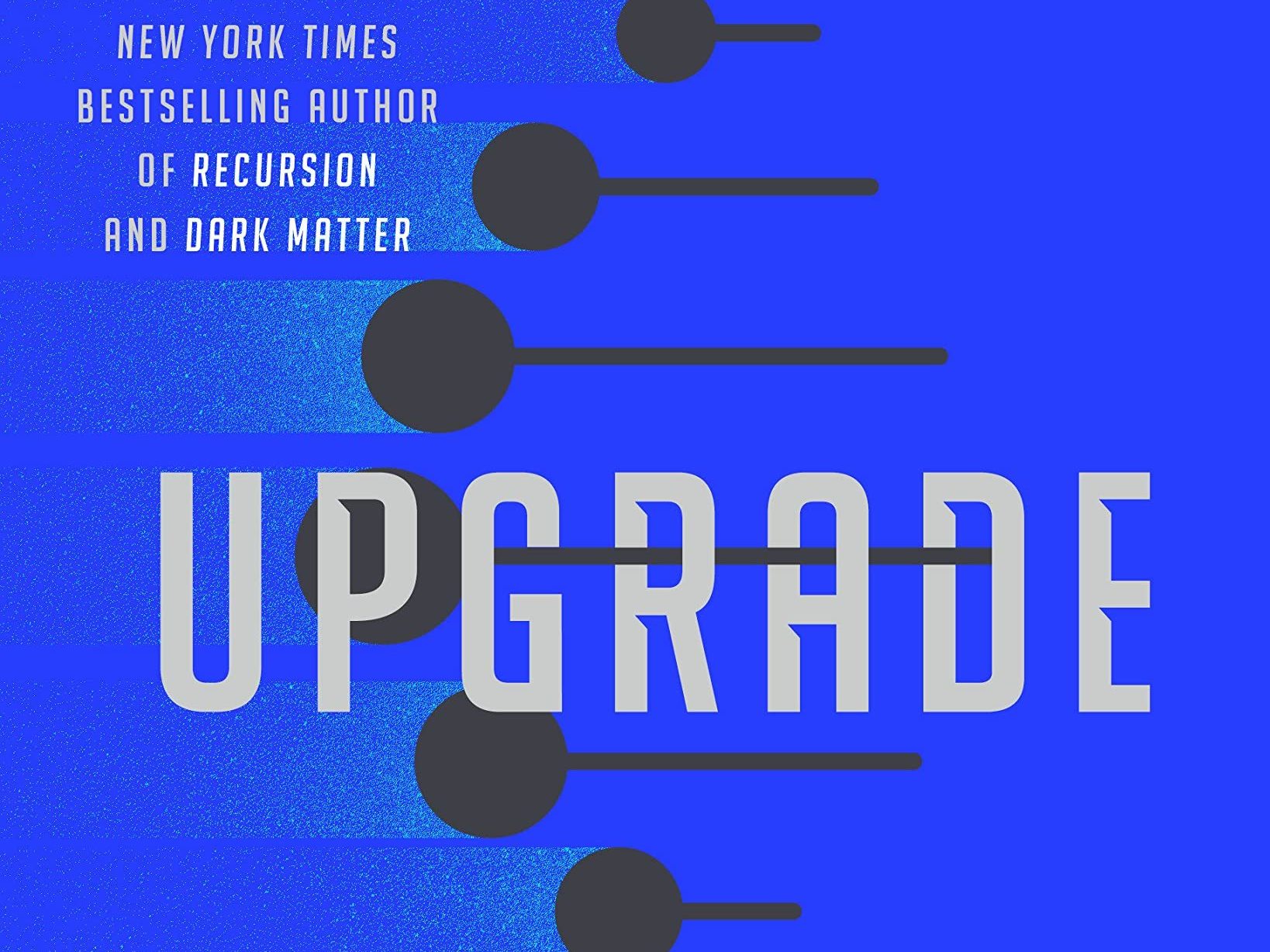 'Upgrade' takes a unique, fun path to the end | NCPR News