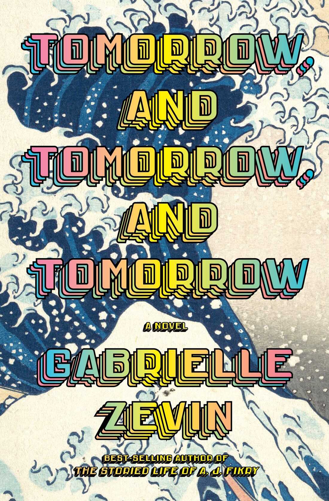 tomorrow and tomorrow and tomorrow by gabrielle zevin