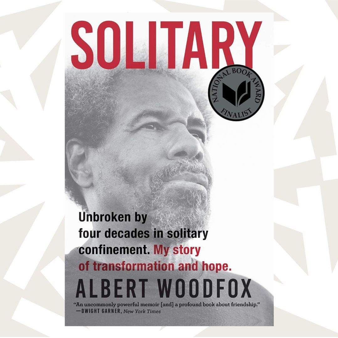 Criminal justice reform and resilience are central in Albert Woodfox's 'Solitary'