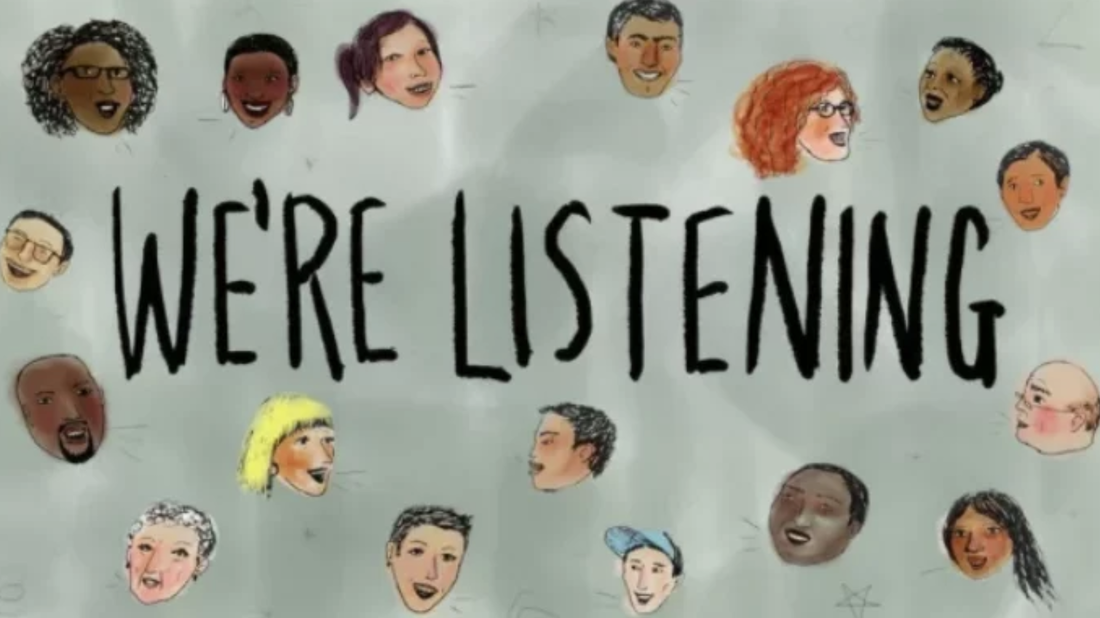 We're listening