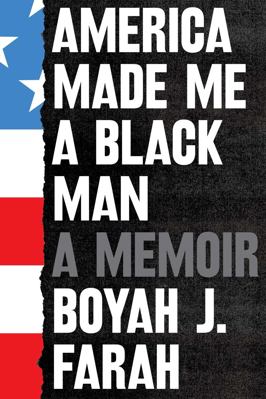 America Made Me A Black Man cover