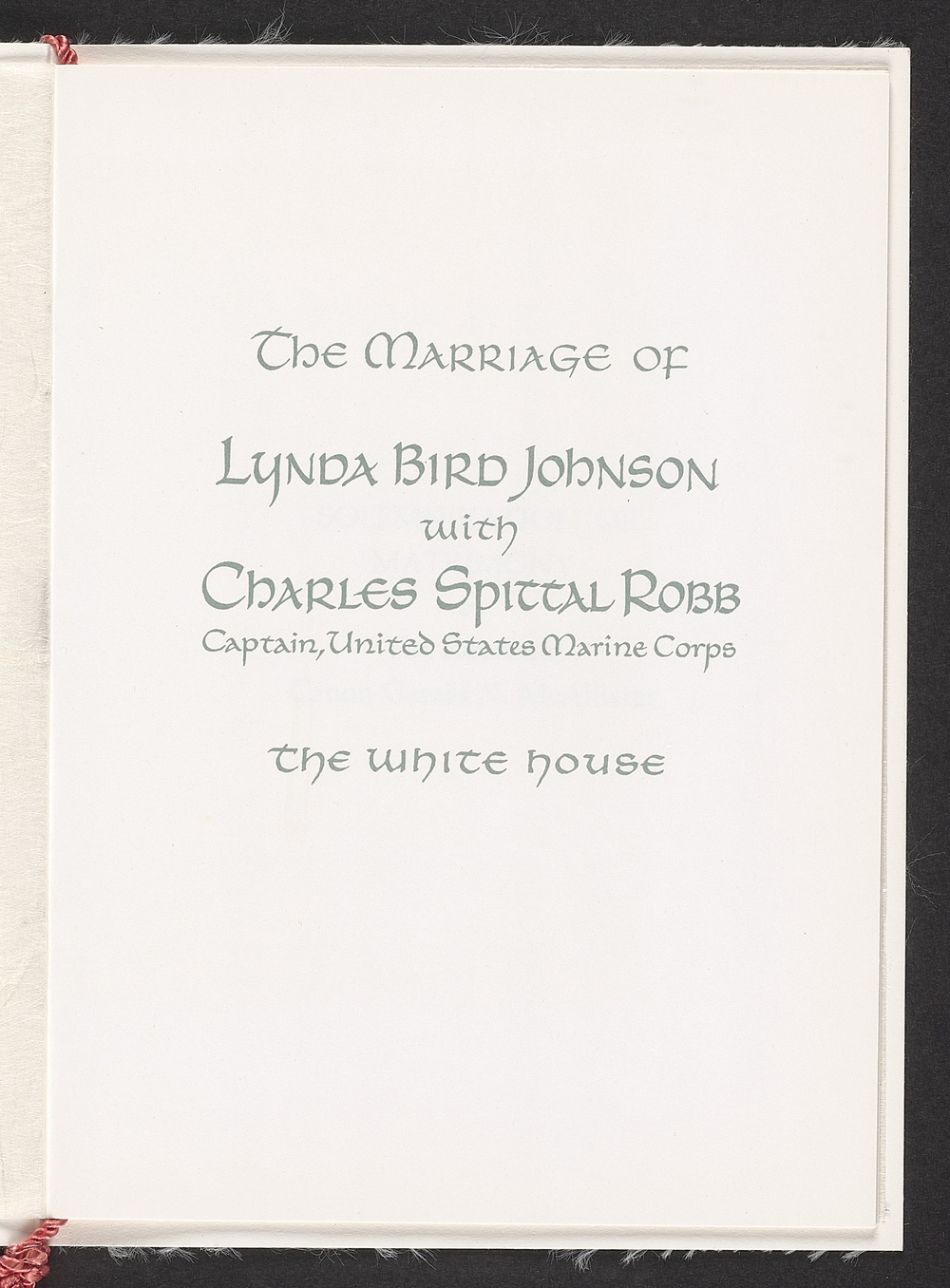 This is the first page of the wedding program for Lynda Bird Johnson and Capt. Charles Robb.