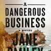 'A Dangerous Business' is an entertaining, Poe-inspired murder mystery