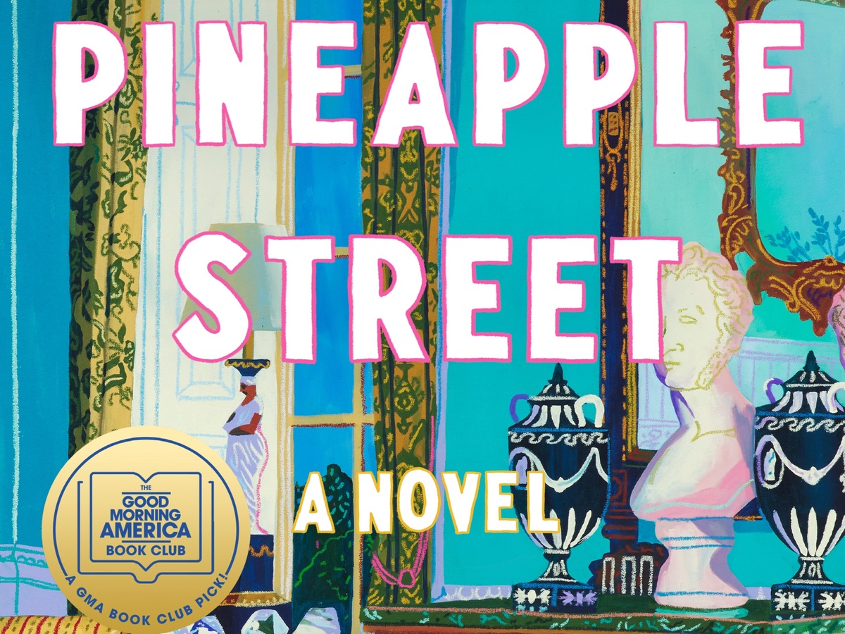 Pineapple Street, by Jenny Jackson