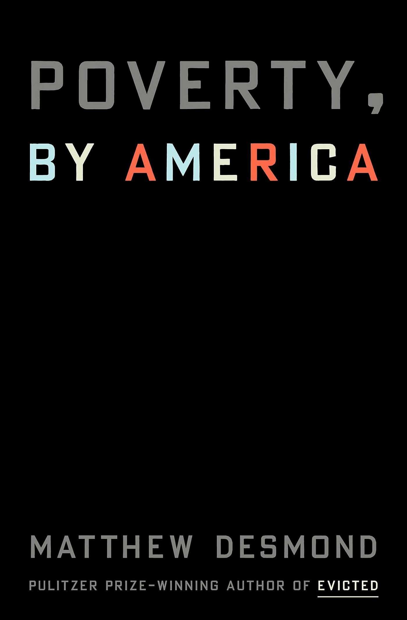 Cover of Poverty, By America