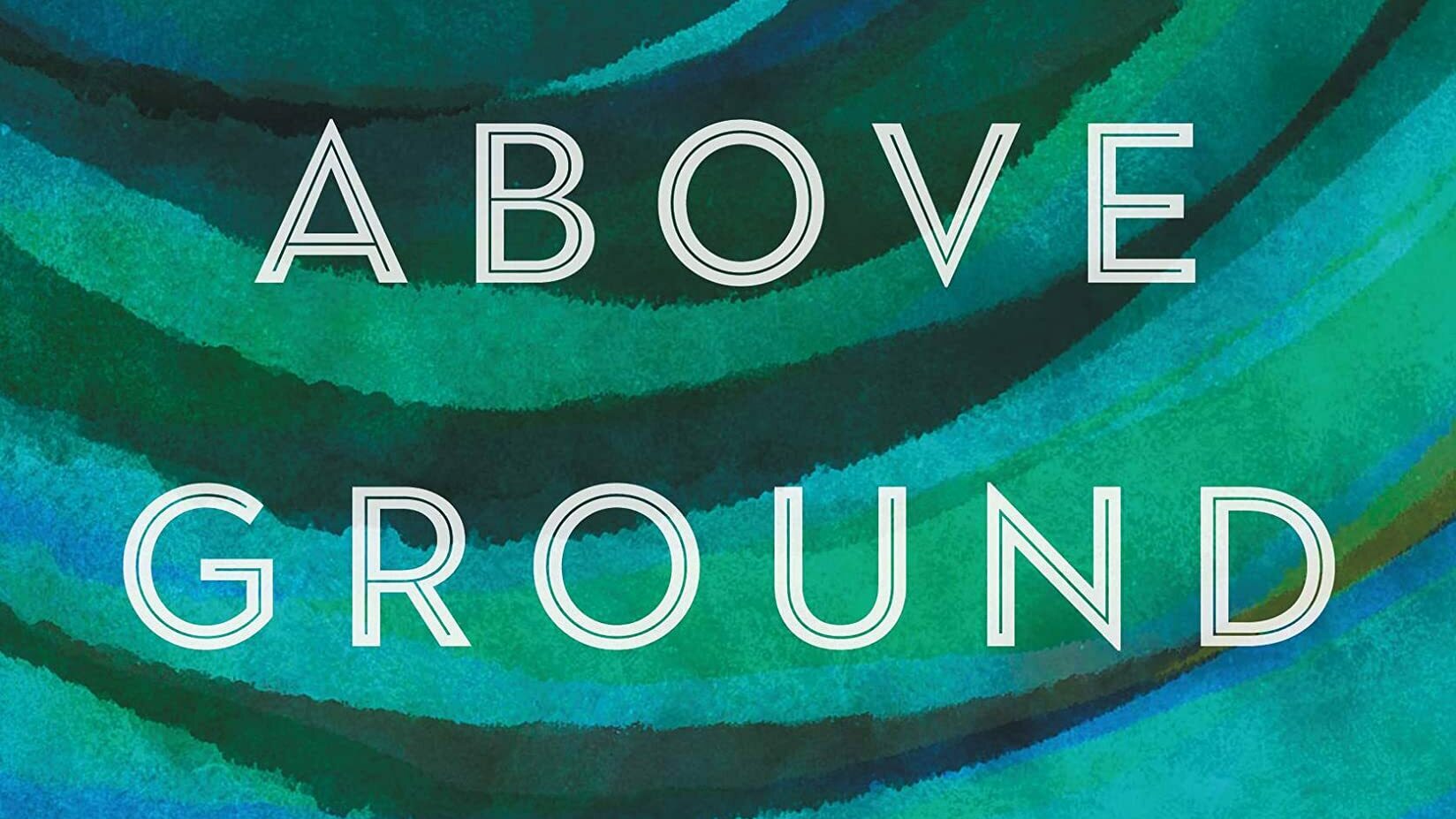 Cover of Above Ground