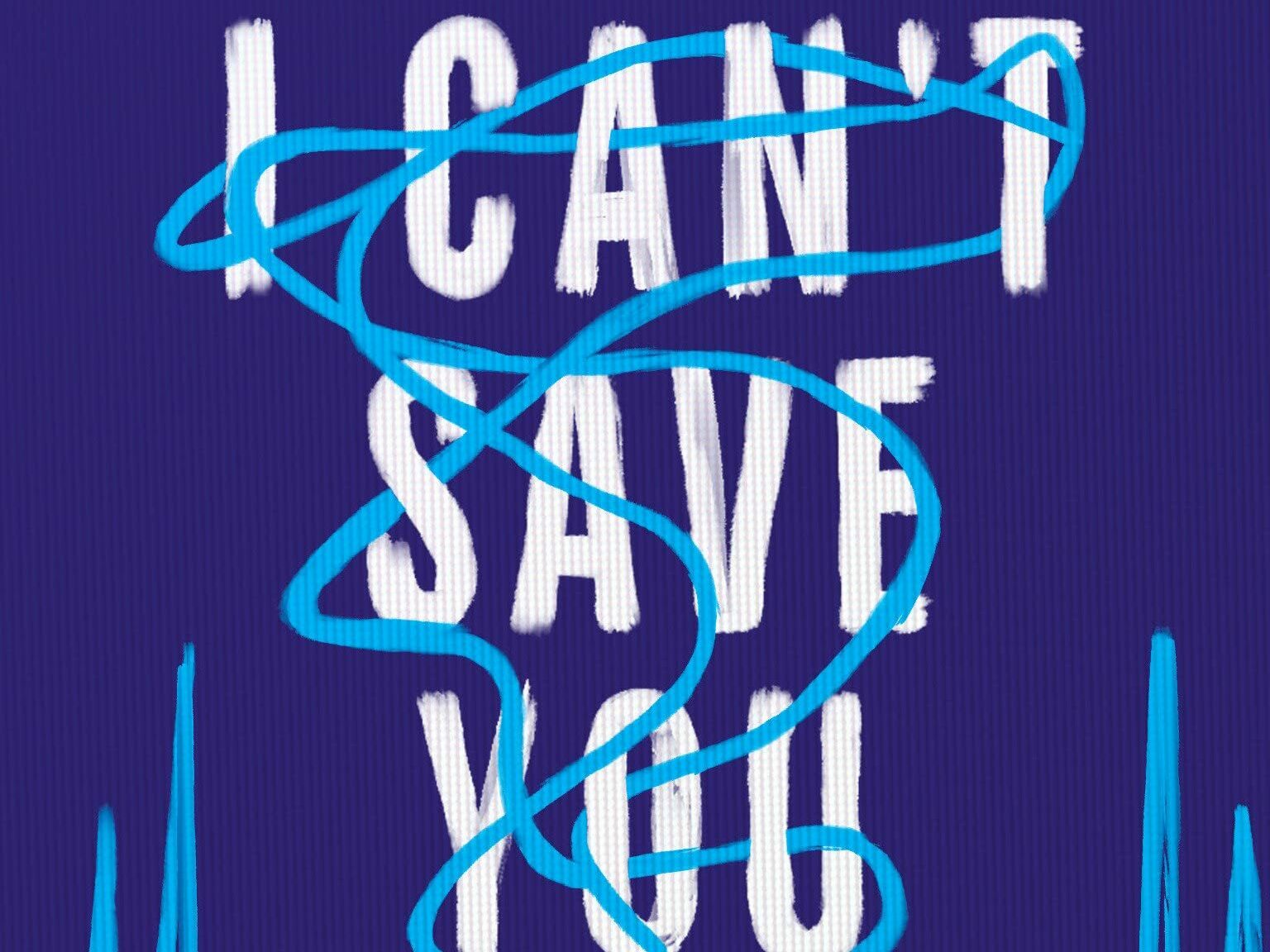 'I Can't Save You' is a tale of a doctor's struggle to save himself ...