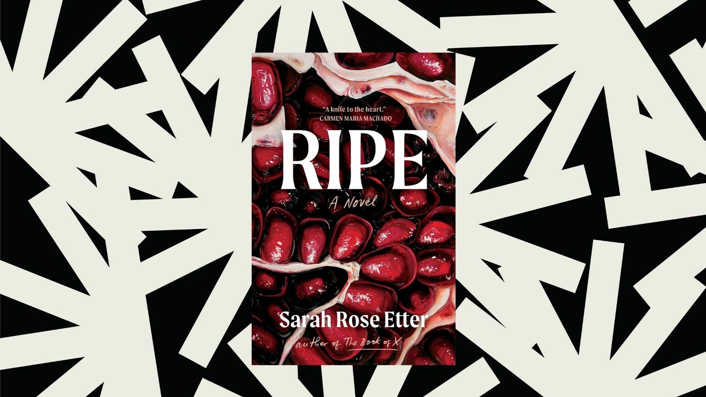 In 'Ripe,' Sarah Rose Etter tackles toxic startup culture NPR's Book