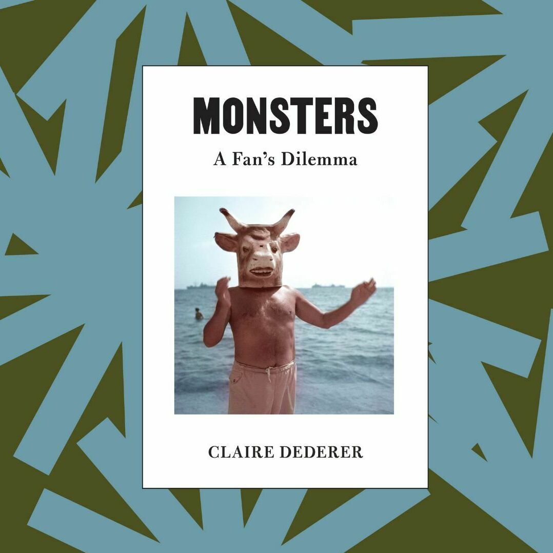 'Monsters' examines fandom and how we consume art by morally compromised people