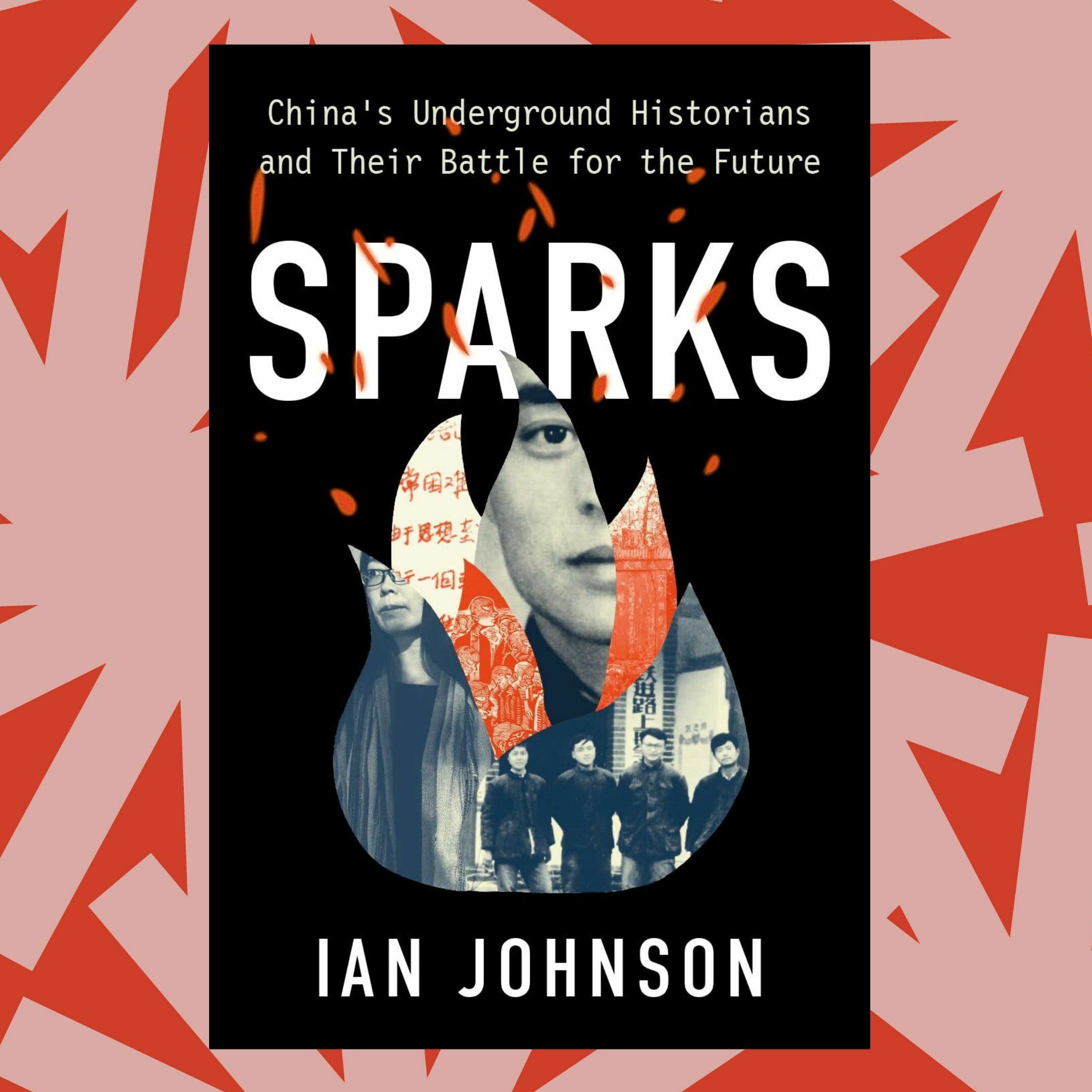 In 'Sparks,' Ian Johnson highlights China's 'grassroots historians'