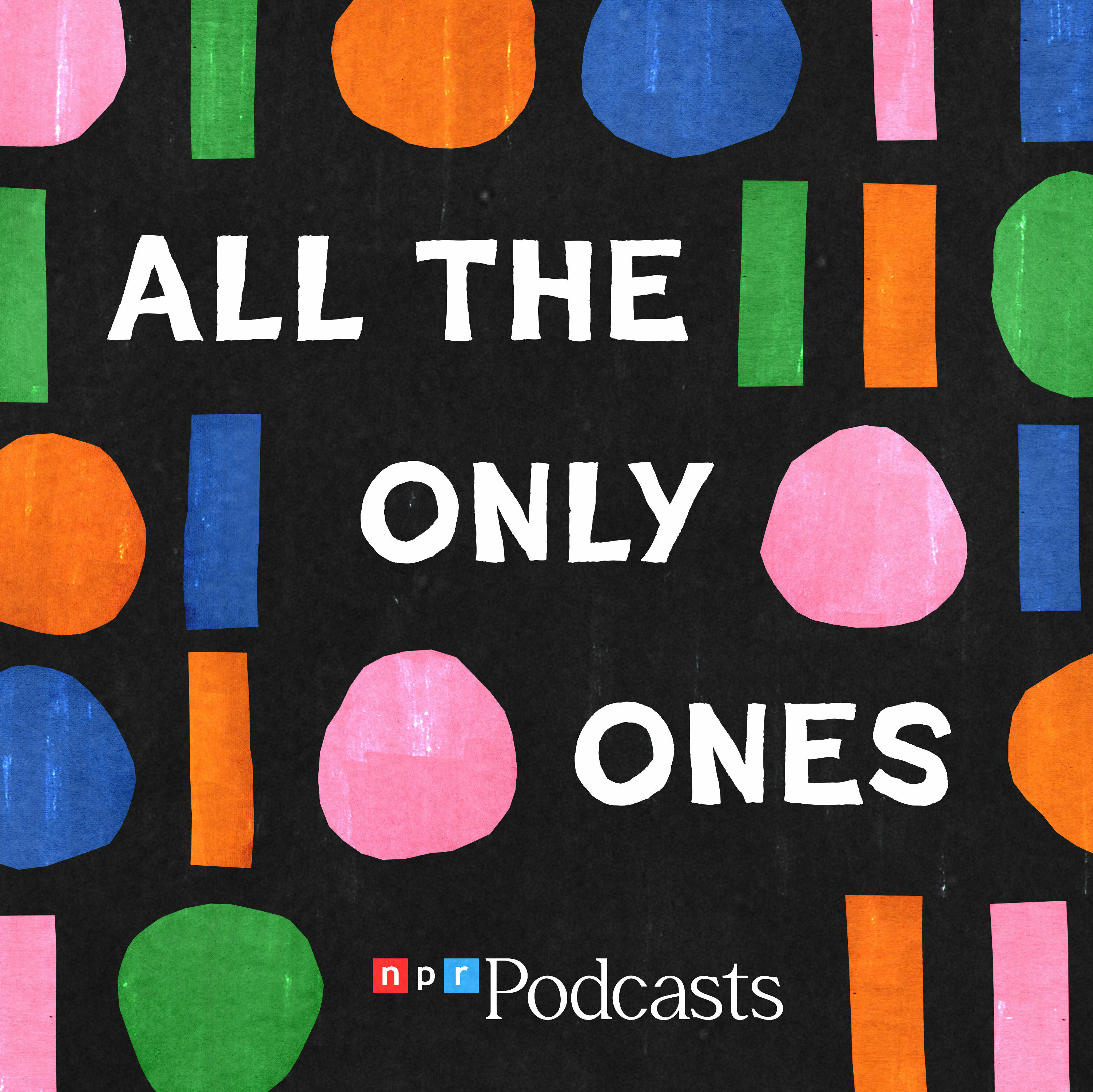 Introducing All The Only Ones - podcast episode cover