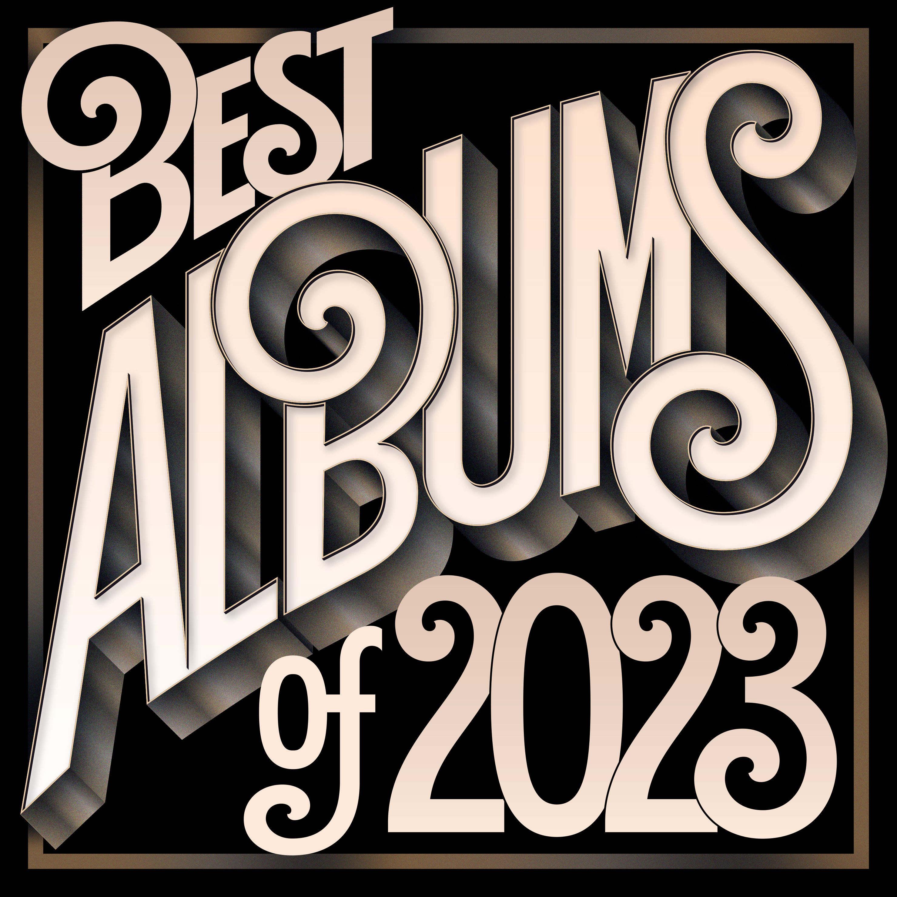 The 50 Best Albums of 2023