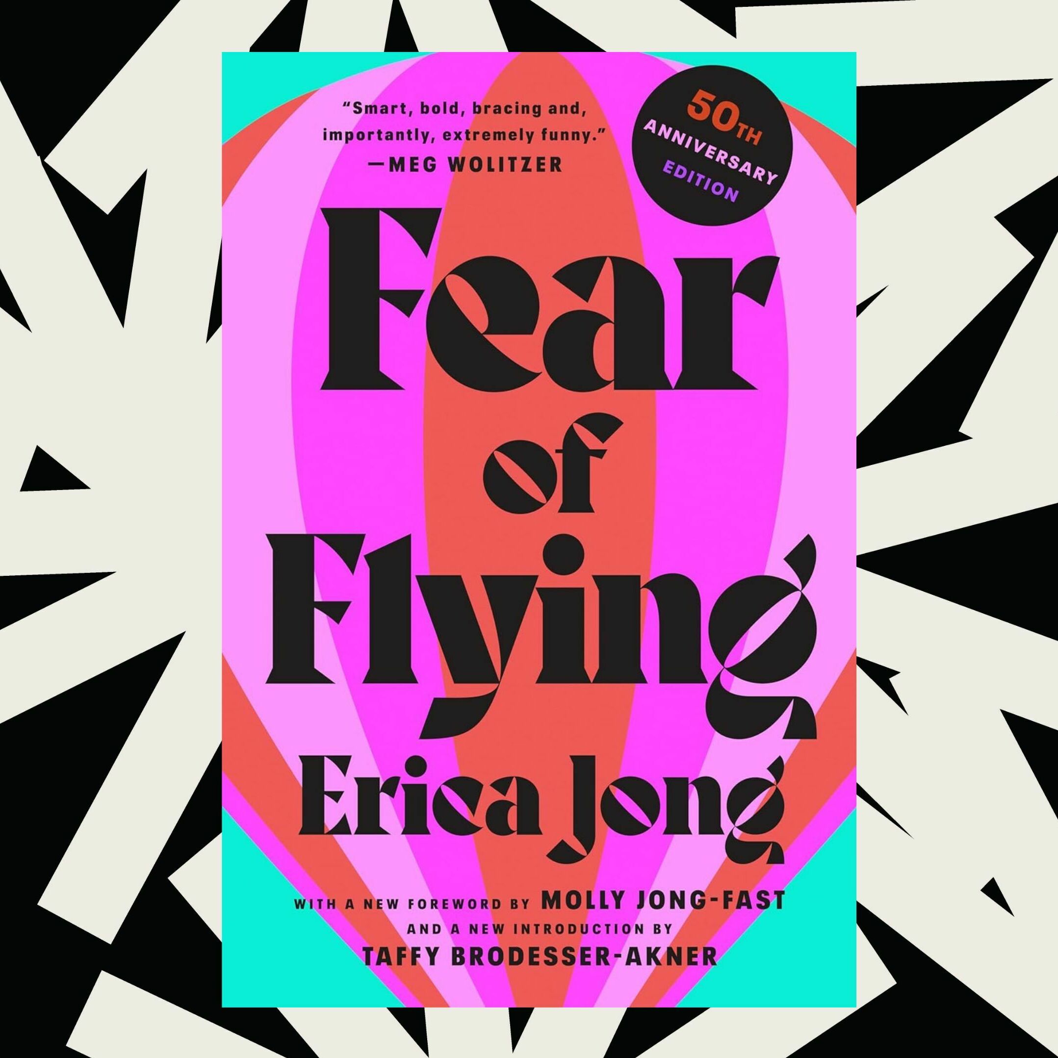 Erica Jong and daughter Molly Jong-Fast reflect on 'Fear of Flying'