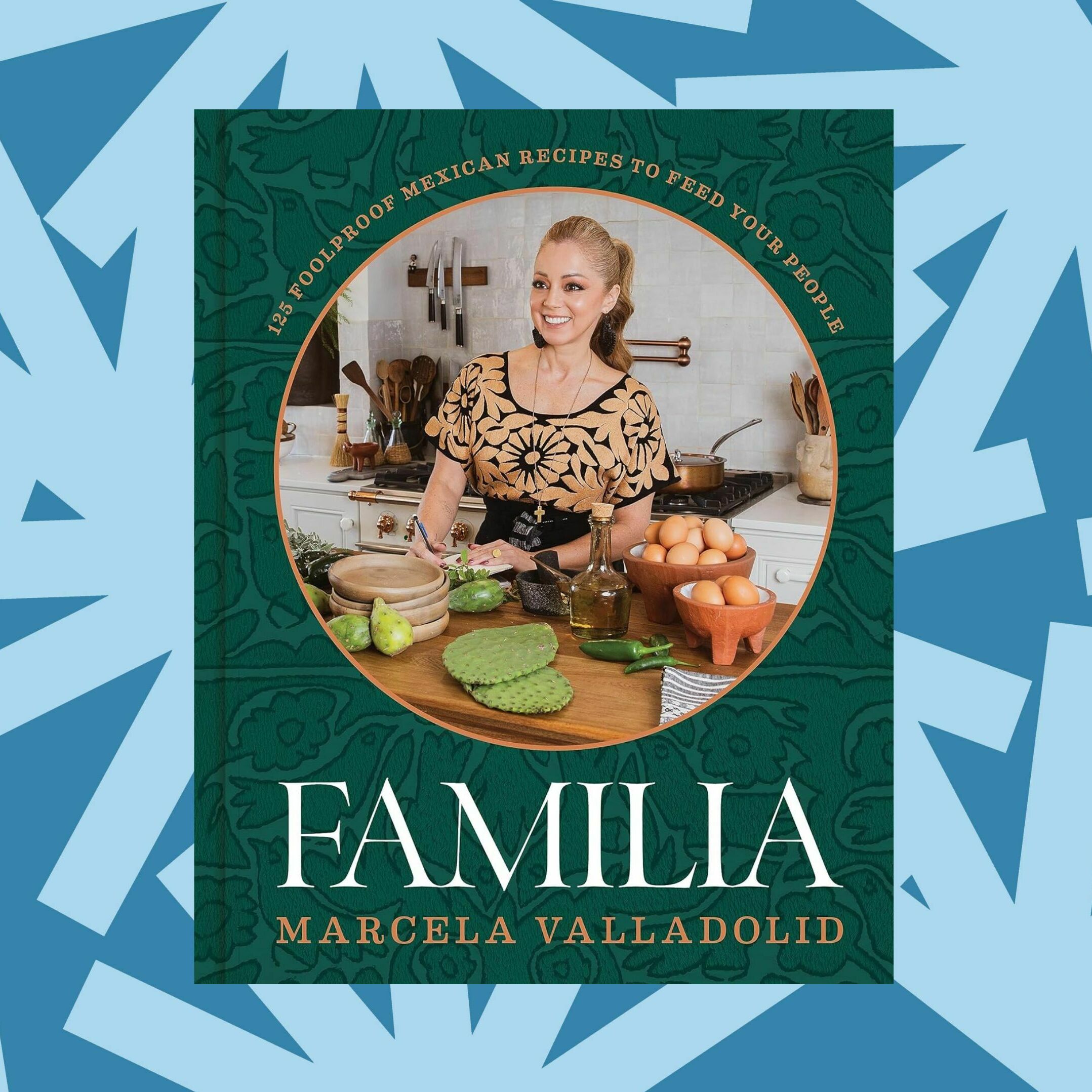 Marcela Valladolid's cookbook 'Familia' celebrates community and her Mexican roots