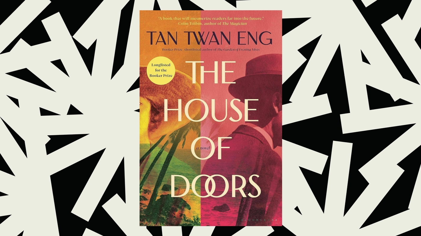 Tan Twan Eng's 'The House of Doors' is about romance and colonialism