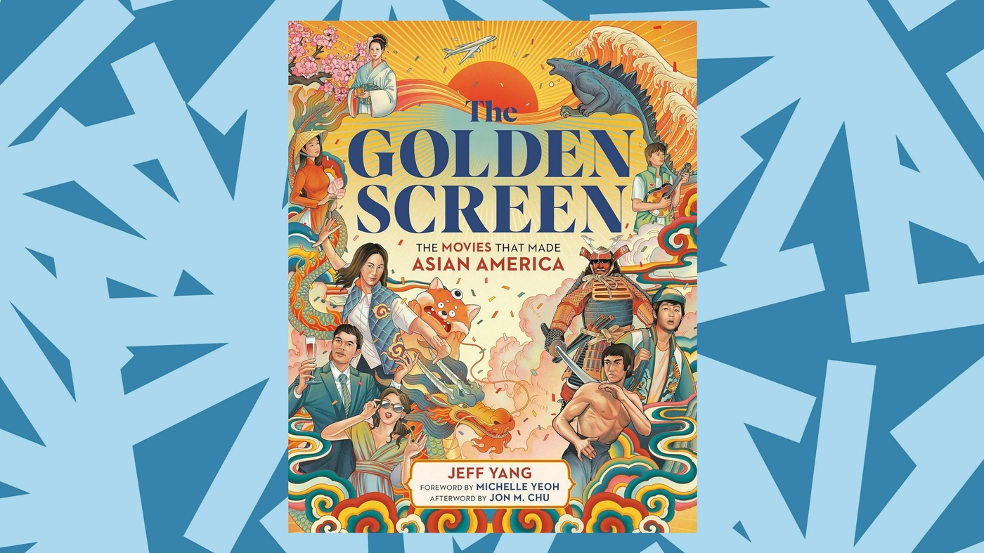 'The Golden Screen' chronicles the films that shaped the Asian American