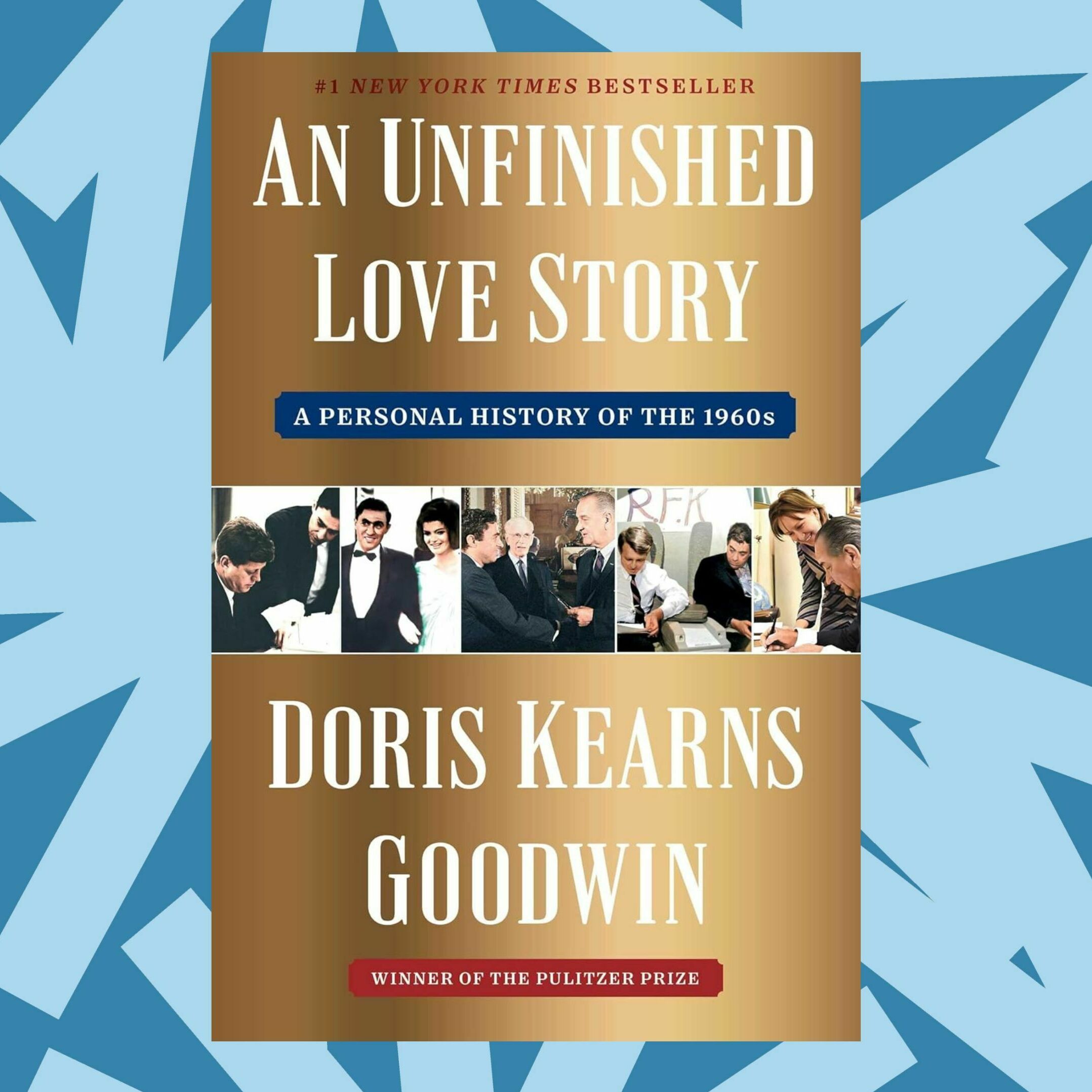 Doris Kearns Goodwin's new book is part memoir, part history of the 1960s