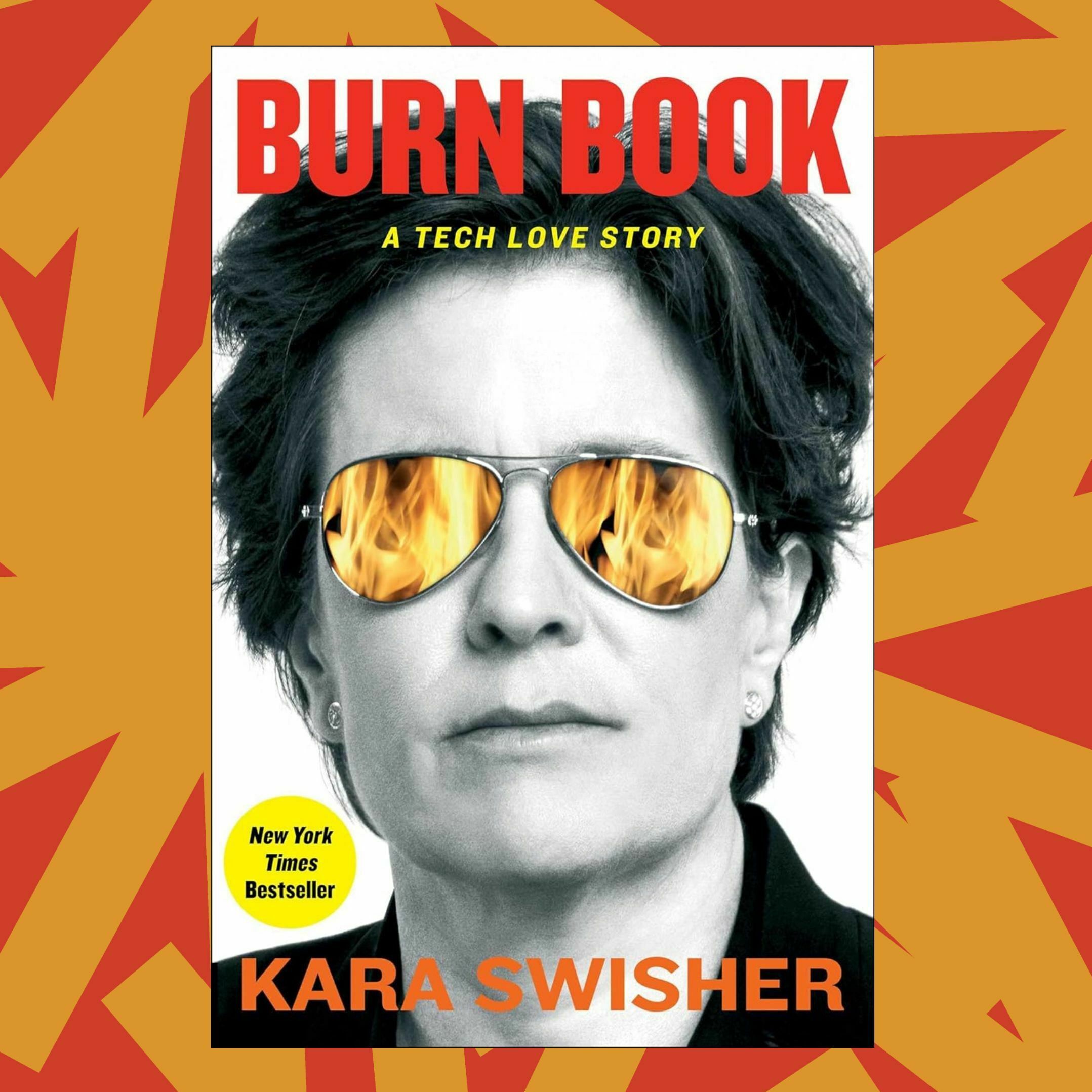 Kara Swisher's memoir 'Burn Book' reflects on a career covering Silicon Valley