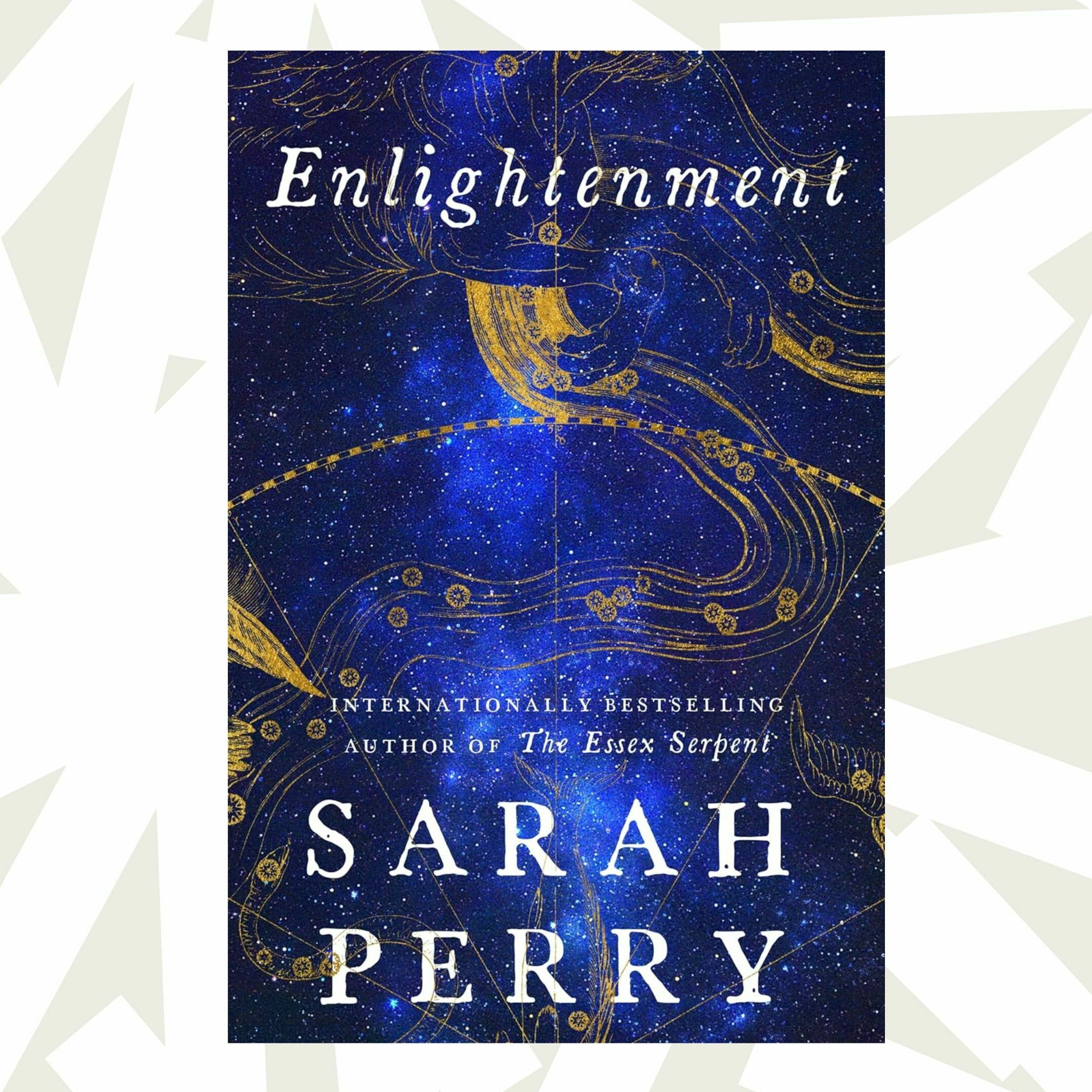 Sarah Perry's 'Enlightenment' ponders faith, astronomy and friendship