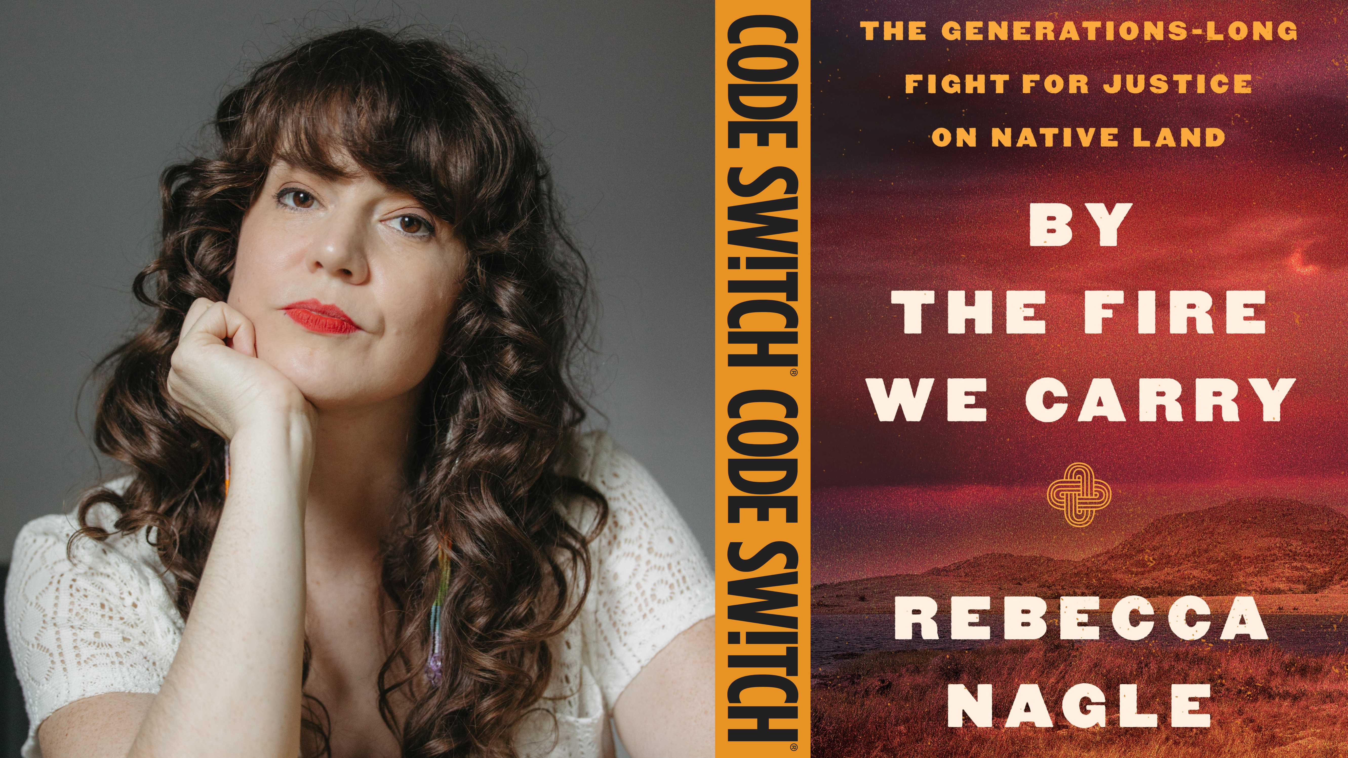 Journalist Rebecca Nagle with her book, By the Fire We Carry: The Generations-Long Fight for Justice on Native Land