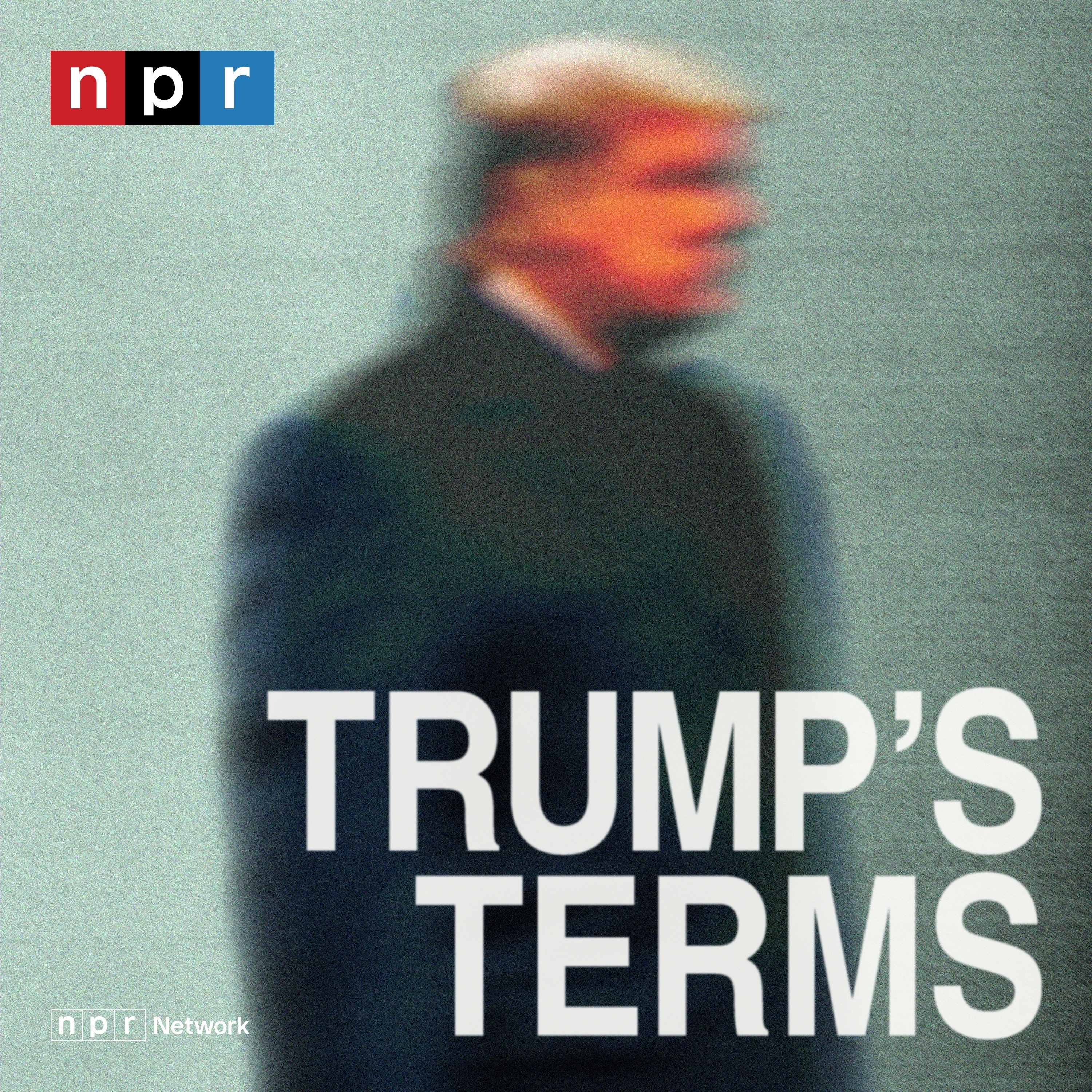 Trump's Terms - podcast cover