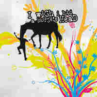 Cover for I Wish I Had A Horse's Head