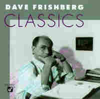Cover for Dave Frishberg Classics