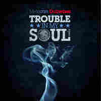 Cover for Trouble in My Soul