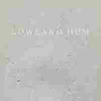 Cover for Lowland Hum