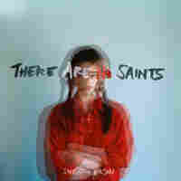 Cover for There Are No Saints