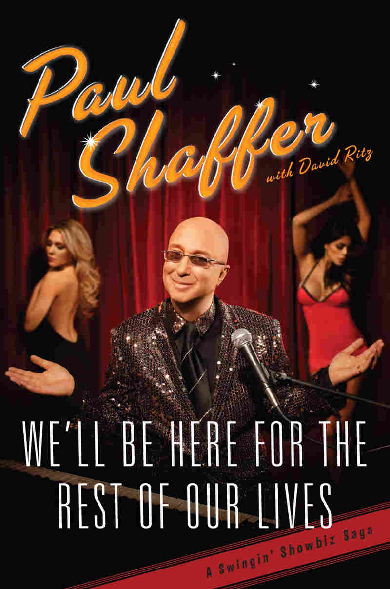 Cover of Paul Shaffer's 'We'll Be Here For The Rest Of Our Lives.'