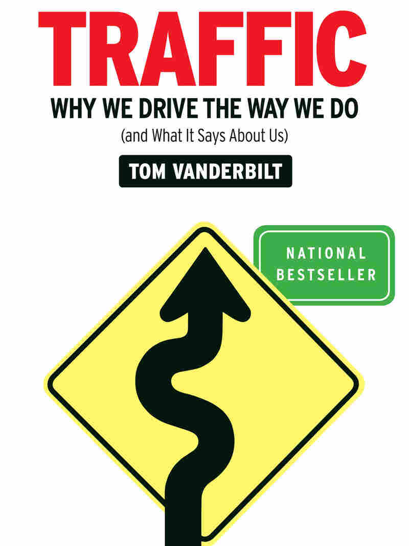 Book cover of Traffic: Why We Drive The Way We Do