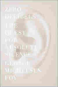 Cover of 'Zero Decibels'