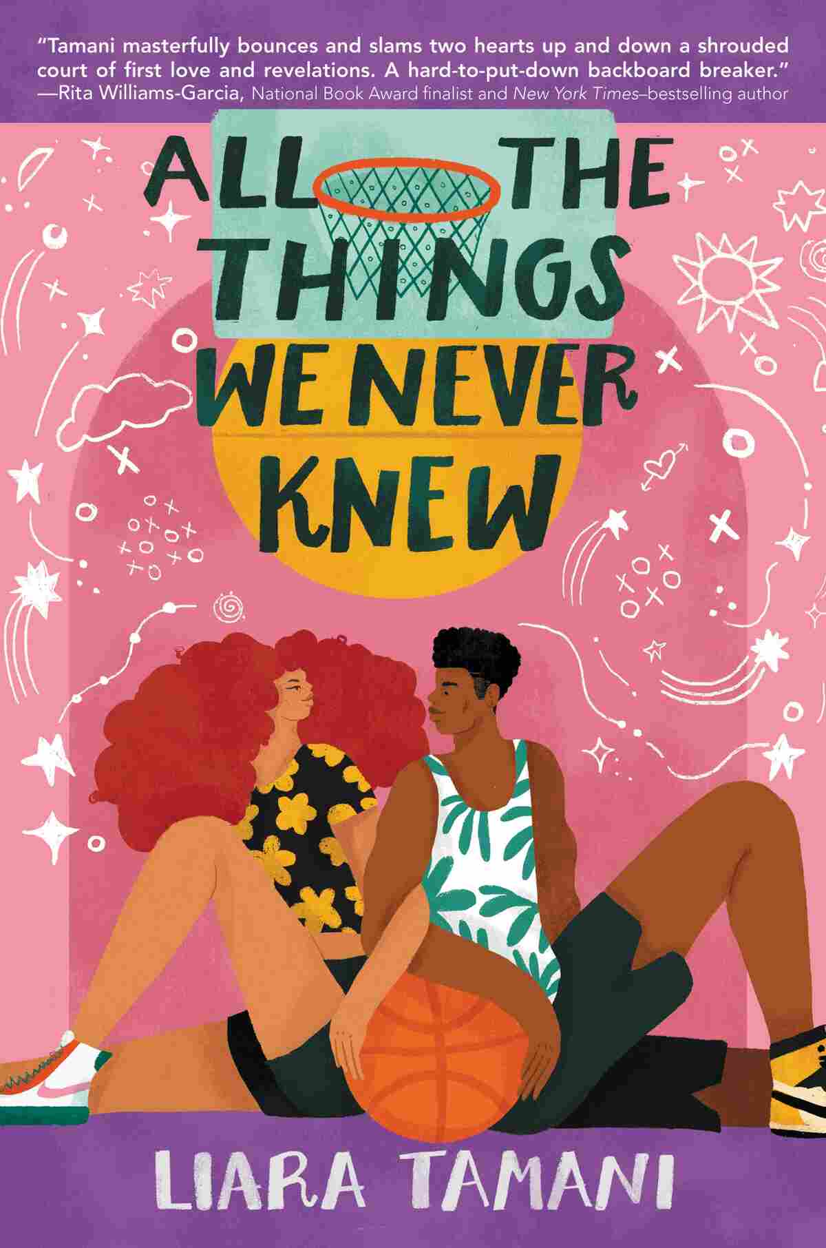 All the Things We Never Knew, by Liara Tamani