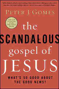 'The Scandalous Gospel of Jesus'
