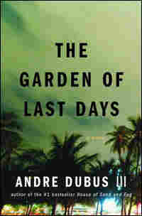 'The Garden of Last Days'